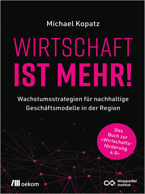 Title details for Wirtschaft ist mehr! by Michael Kopatz - Available